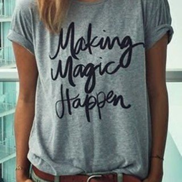 Making Magic Happen T-Shirt - Picture 2 of 4